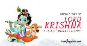 Birth Story of Lord Krishna - A Tale of Divine Triumph