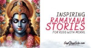 Inspiring Ramayana Stories for Kids With Moral