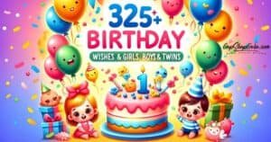 325+ 1st Birthday Wishes & Messages For Girls, Boys & Twins