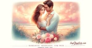 90 Romantic Messages for Wife To Express Your Love