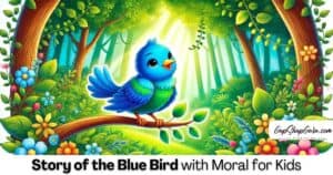 Story Of The Blue Bird With Moral For Kids
