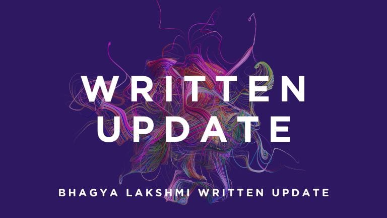 Bhagya Lakshmi Written Update